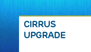 CIRRUS Upgrade