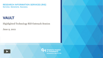 RIS Outreach Session: What is Vault? 