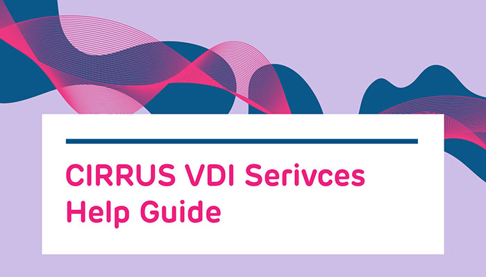 CIRRUS VDI Services Help Guide
